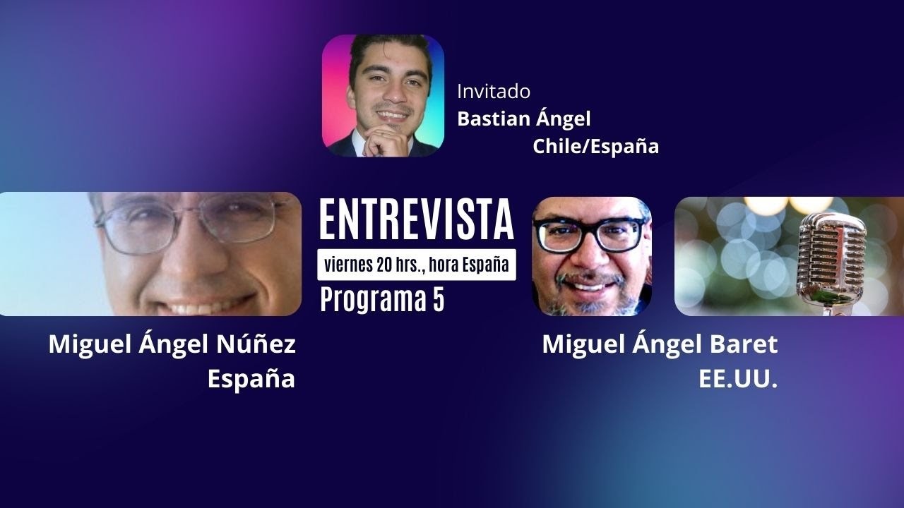 La entrevista. Invitado Bastian Ángel. España | E5