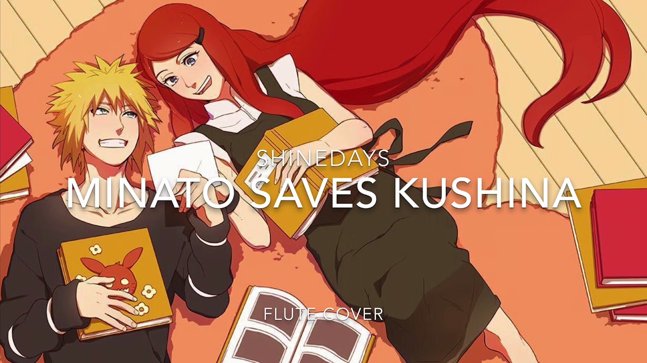 Minato Saves Kushina - Naruto Shippuden - Flute Cover