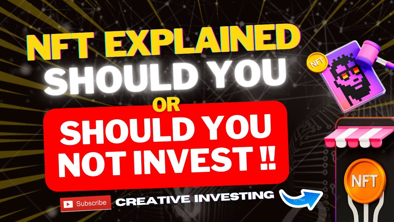 NFT Explained (NON-FUNGIBLE) Token Should you buy YES or N0!  (GOT TO SEE THIS)