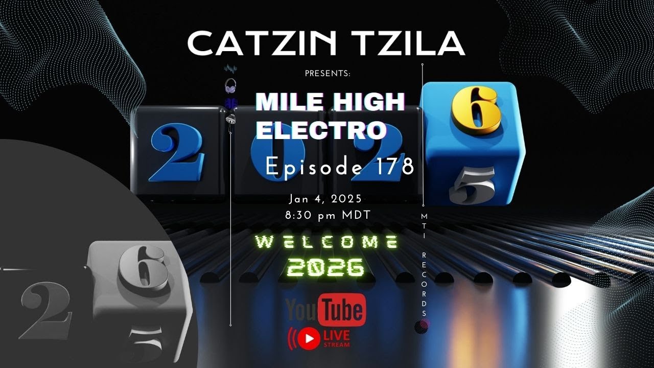 Mile High Electro - Episode 178 | Happy New Year 2026 MIX | Dj Set | New ID´s