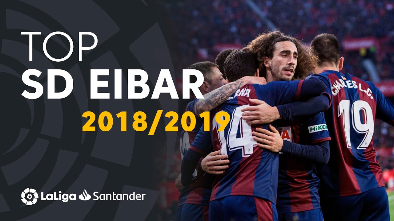 TOP Goles SD Eibar LaLiga Santander 2018/2019