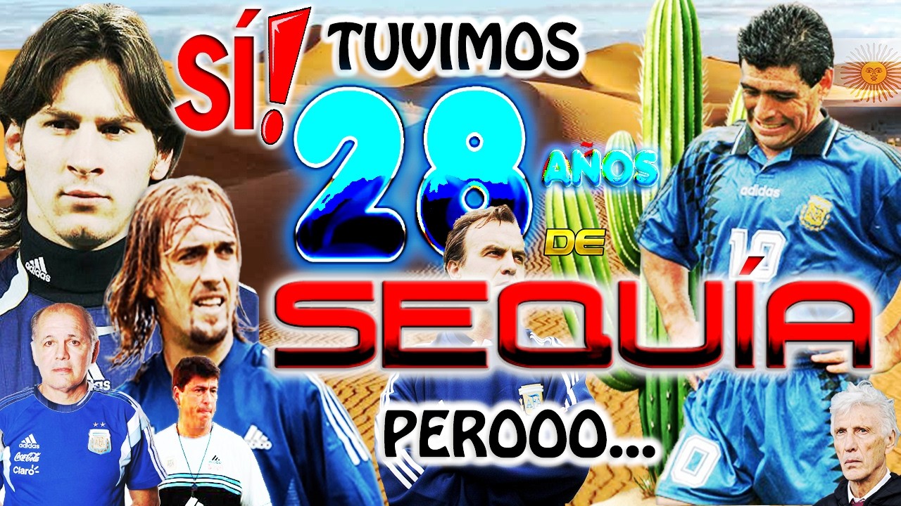 👉🙄Es CIERTO...TUVIMOS ‼️28 A&Ntilde;OS DE SEQU&Iacute;A‼️🇦🇷⚽