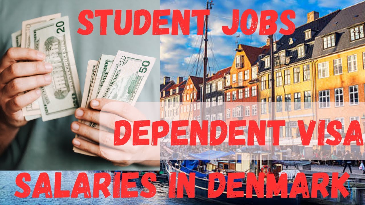 salary in denmark//earnings//student/dependent visa//recent change in rules