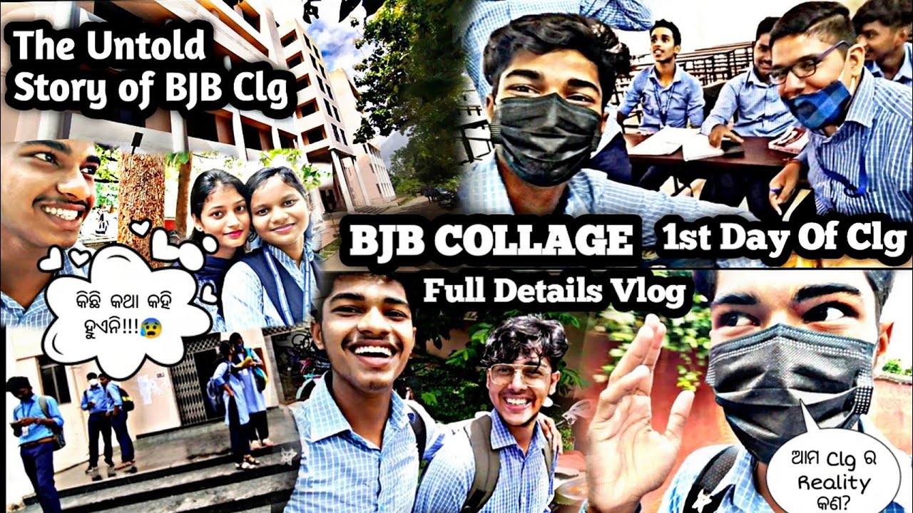 BJB College Vlog😍 ।। 1st Day Of Our College🤕😰।। ଆମ College ର Reality😱⚡🙆🏻