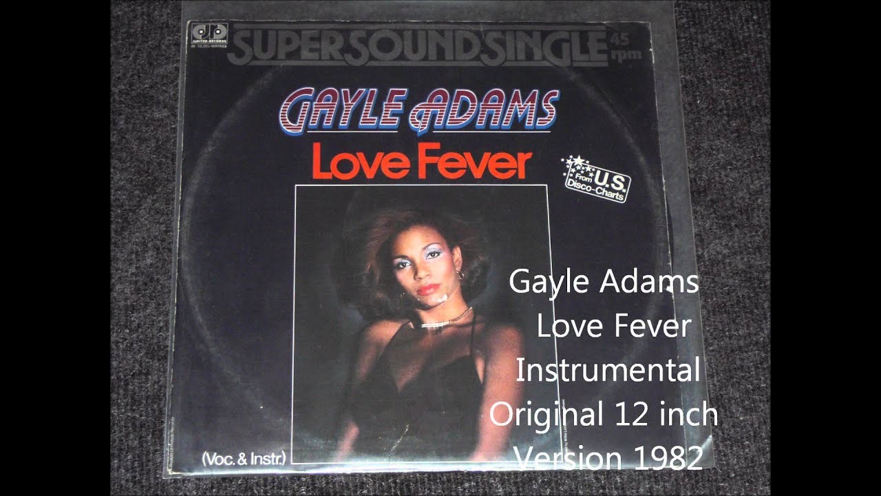 Gayle Adams - Love Fever Instrumental Original 12 inch Version 1982