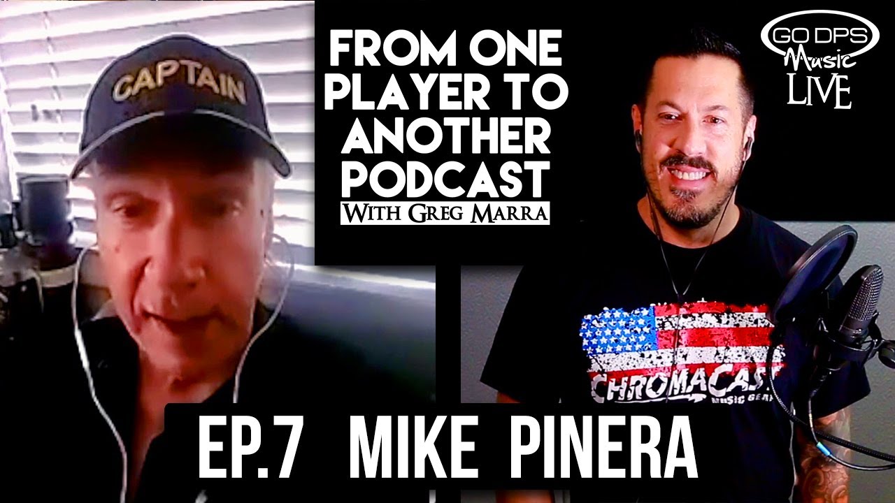 Ep. #7 - Mike Pinera | From One Player to Another Podcast