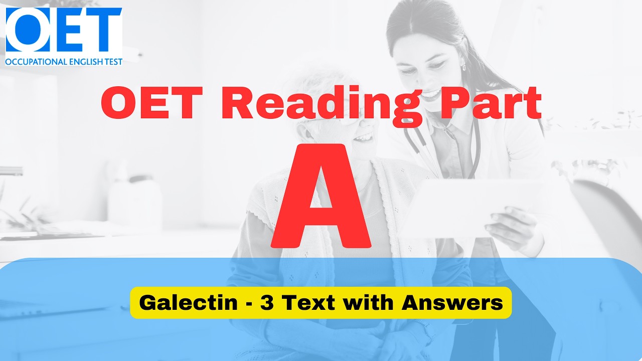 OET Reading Part A Practice | Galectin - 3 | Test with Answers