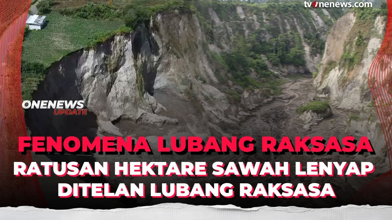 Lubang Raksasa Muncul di Aceh Tengah, Ancam Jalan hingga Persawahan Hilang | OneNews Update