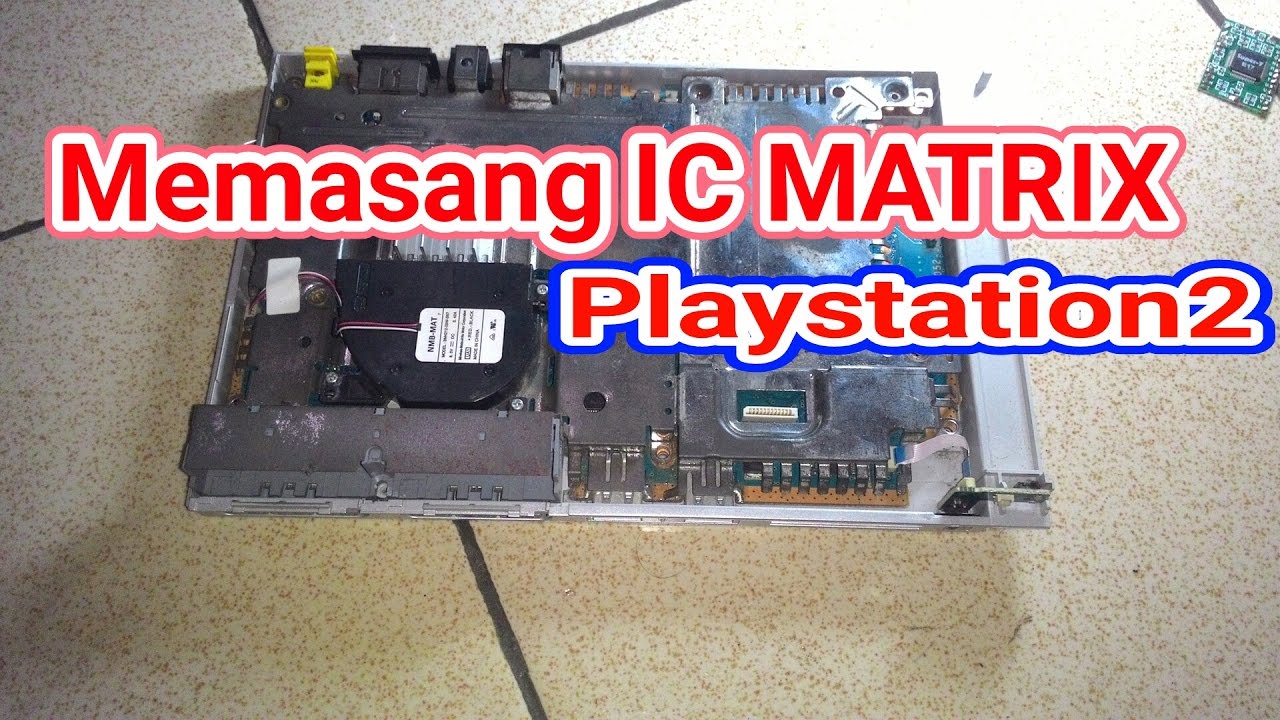 Cara Pasang IC Matrix ps2