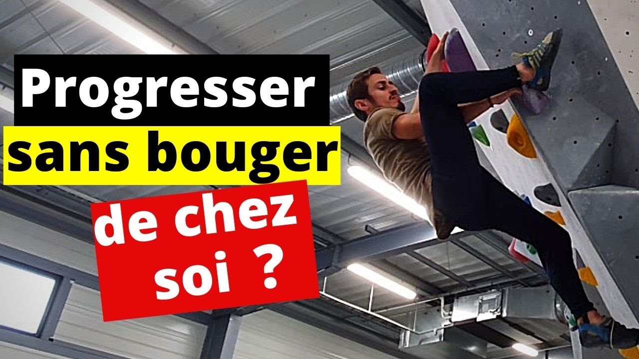 Escalade-progressez rapidement avec ces quelques exercices !