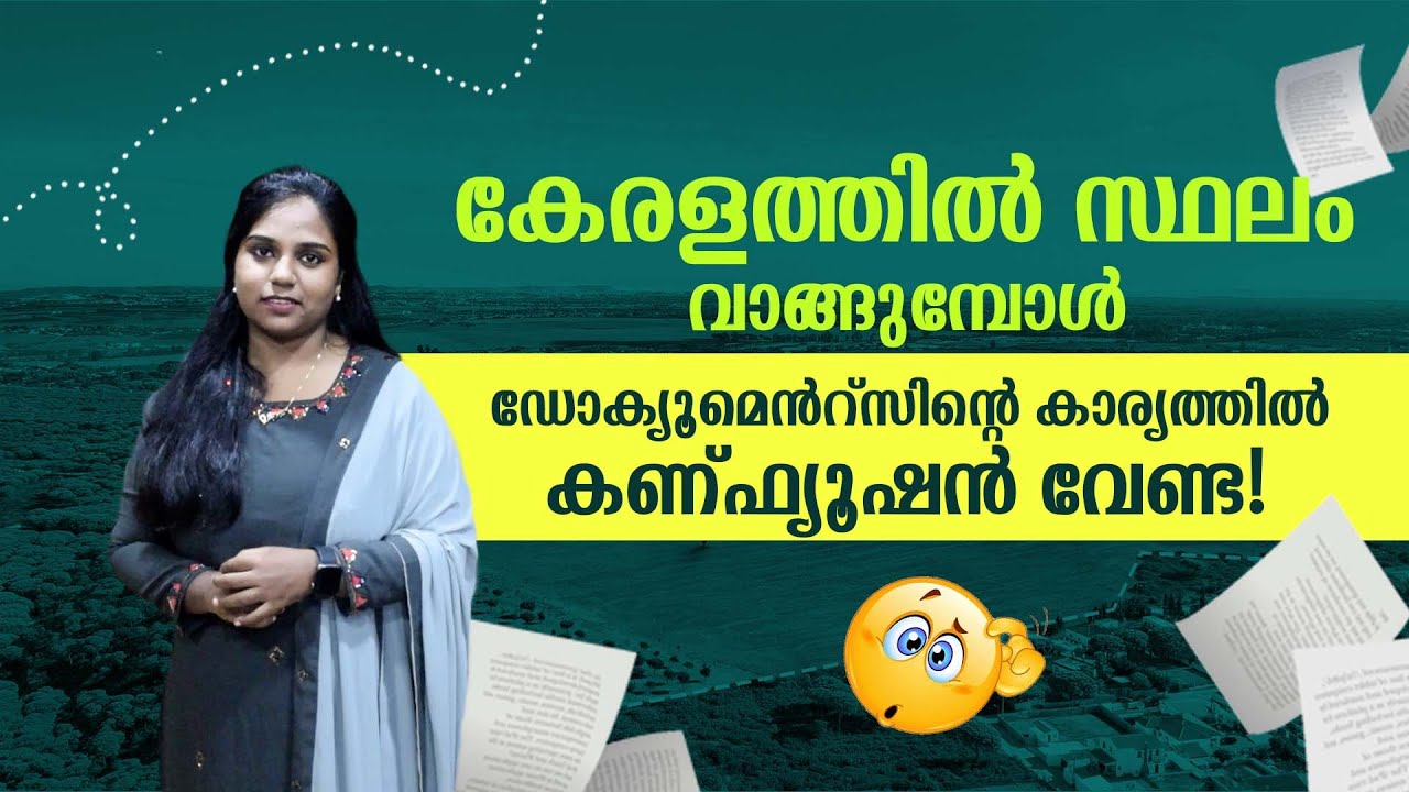 Essential Documents for Buying Land in Kerala: A Complete Guide