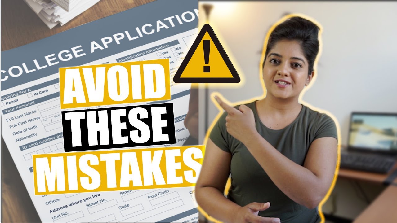 Top 5 Mistakes to Avoid before YOU Apply for College