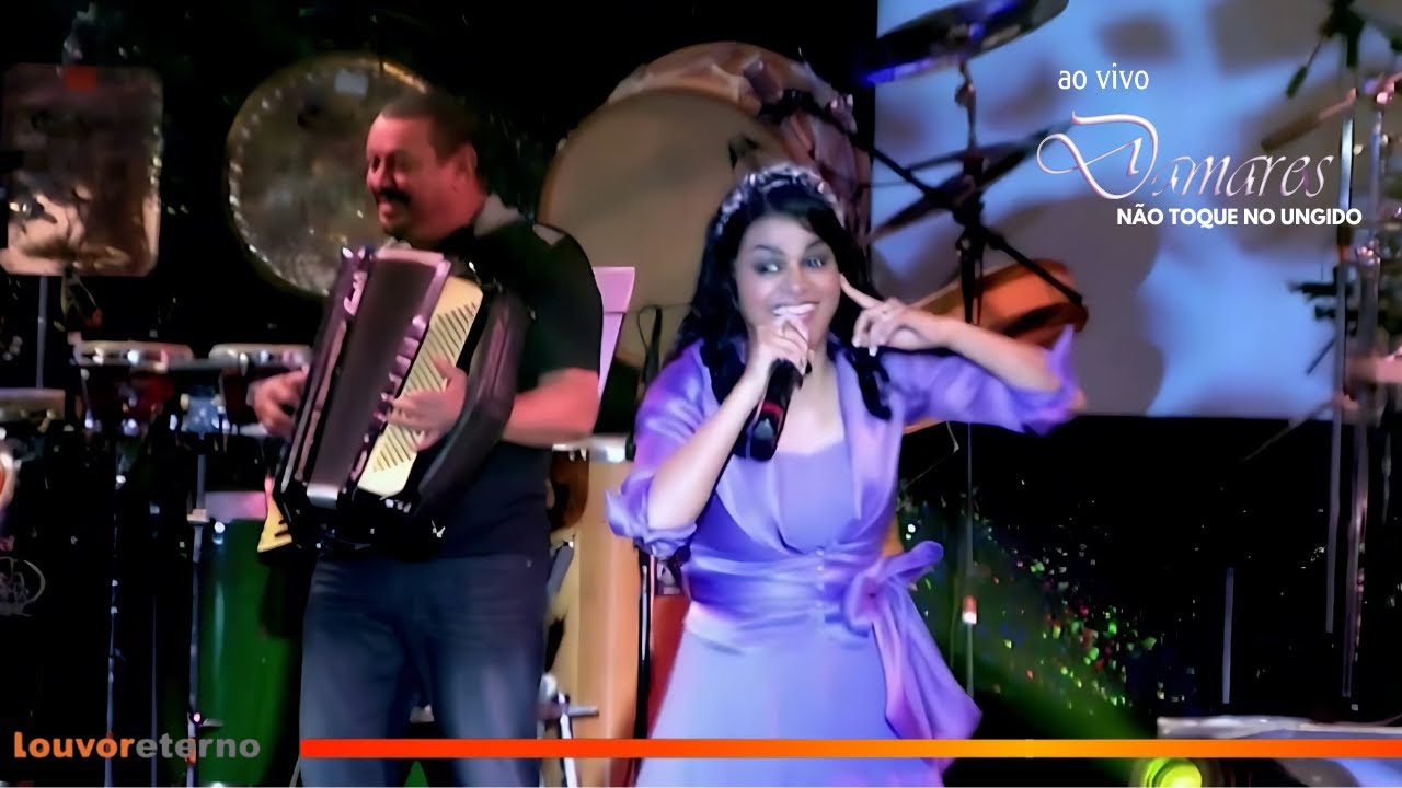 Damares - Não Toque No Ungido (Ao Vivo)