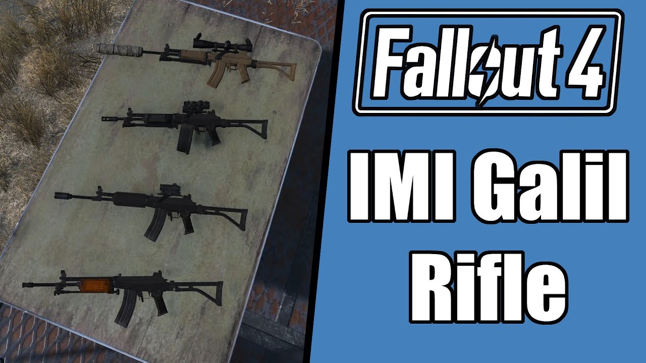 Fallout 4 Mod Review: IMI Galil