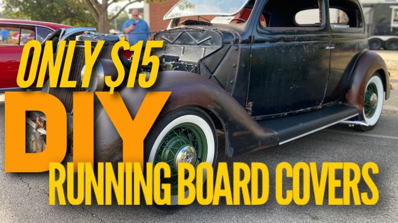 1936 Ford Restoration Part 10 - DIY Running Board Covers