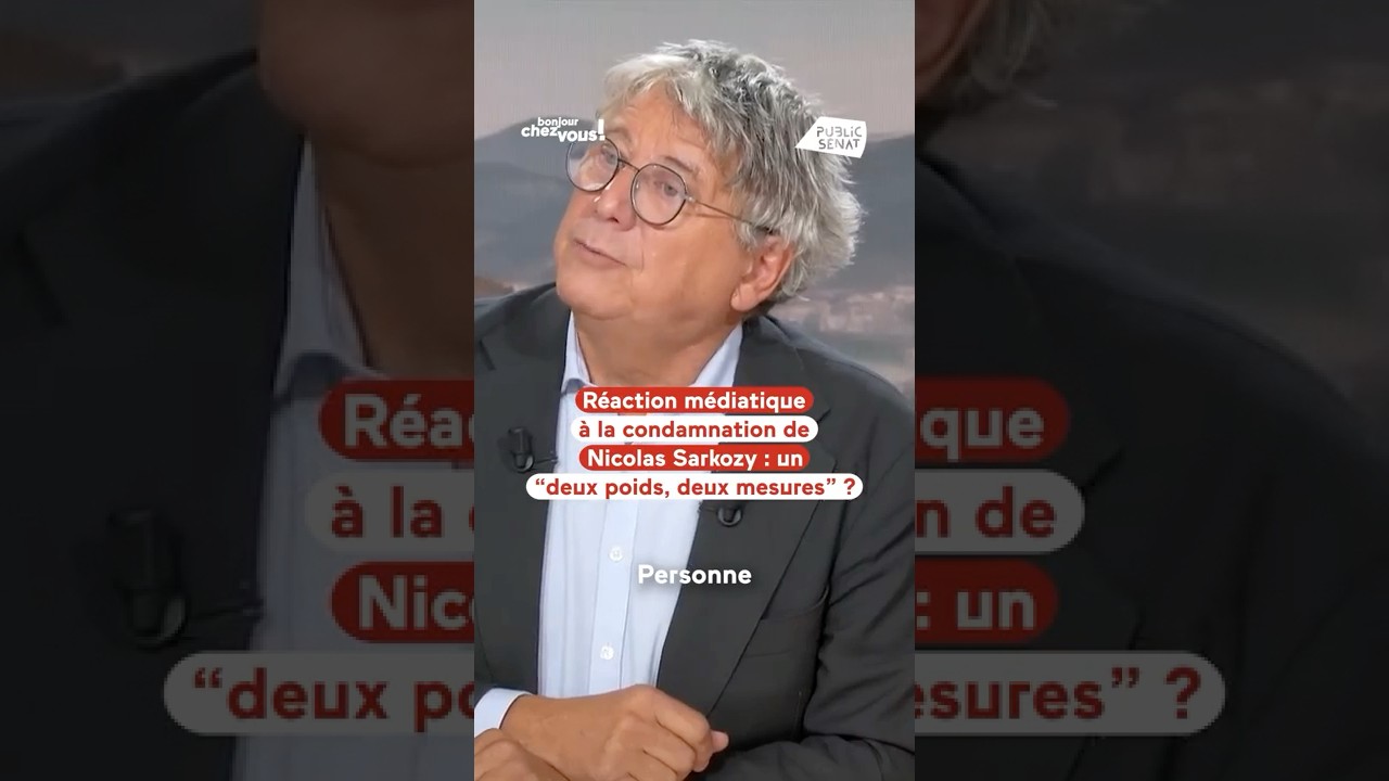 🔎 R&eacute;action m&eacute;diatique &agrave; la condamnation de Sarkozy : un 