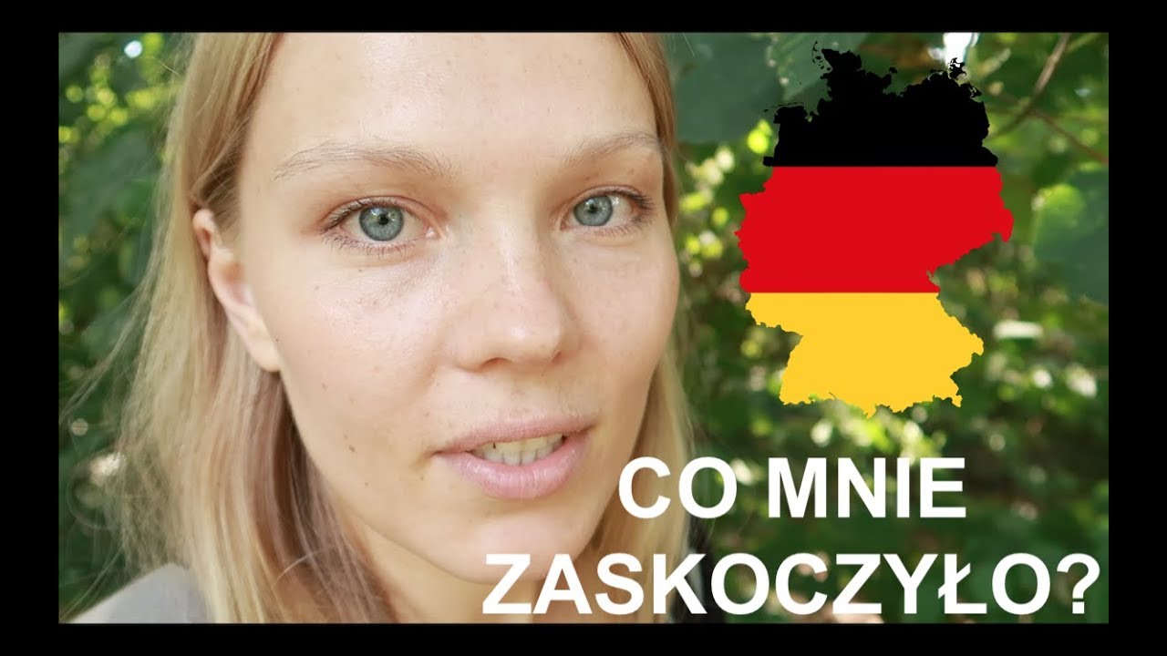 ŻYCIE W NIEMCZECH - co mnie zaskoczyło?