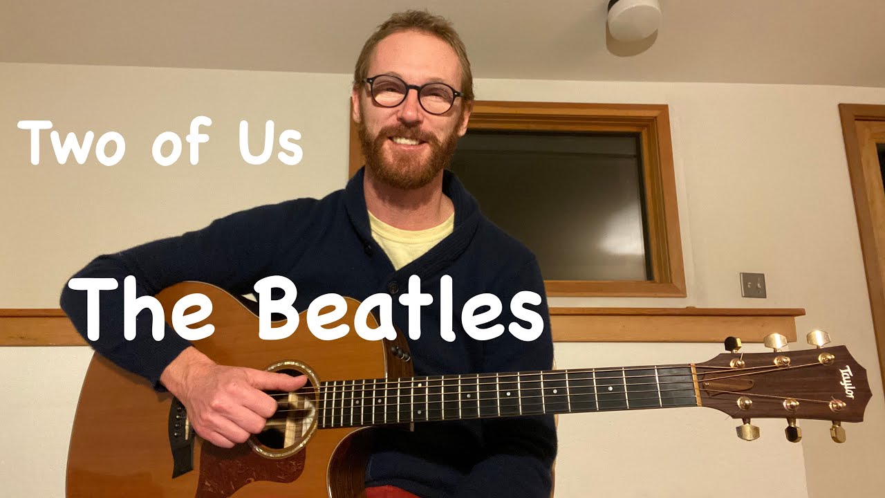 The Beatles - Two of Us Guitar Lesson