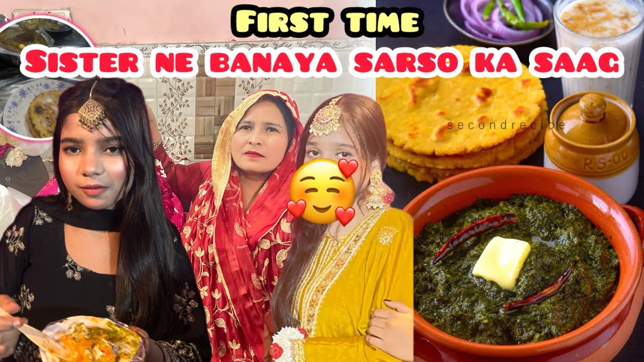 First time sister Ne banaya sarso ka saag 🌺 winter special recipe 🤤