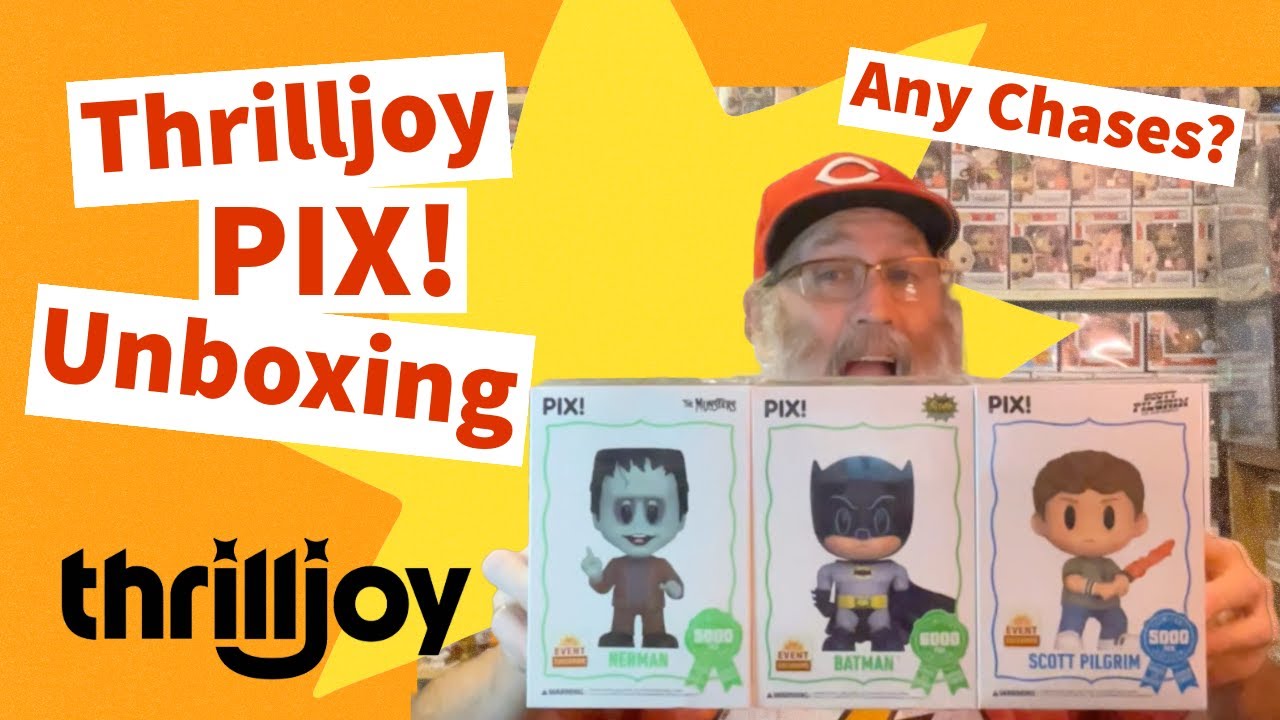 Thrilljoy Unboxing  Three Different Ones.   Chases???