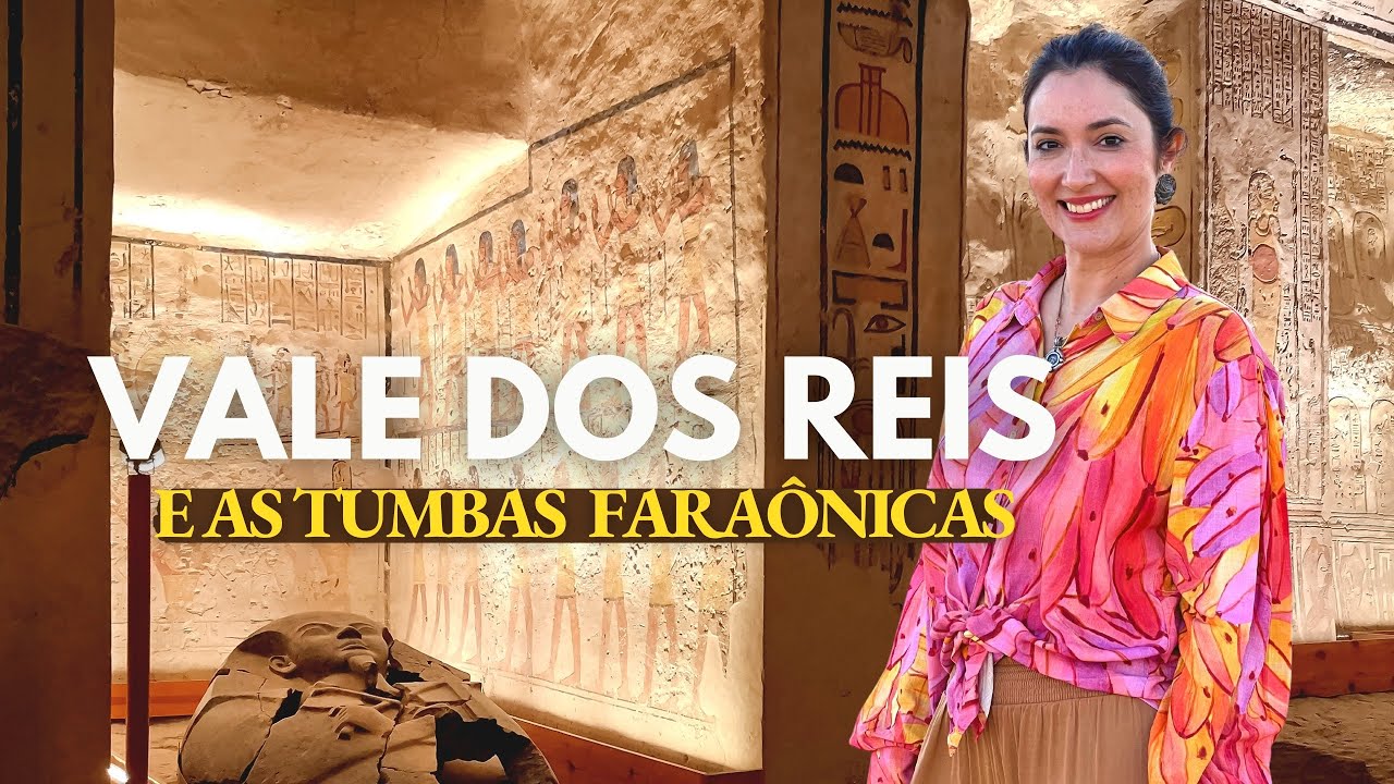 EGITO: VALE DOS REIS e a TUMBA de TUTANCAMÔN e SETI I  𓋹 Acordei, quero viajar!