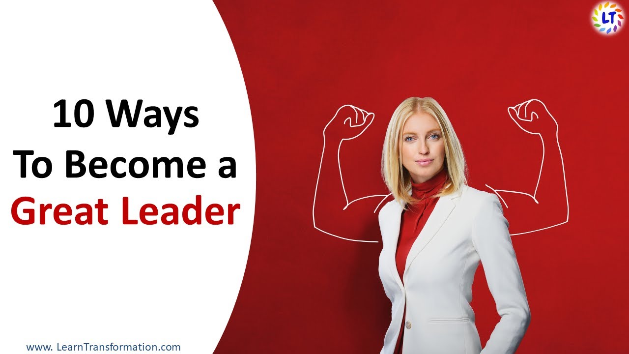 How to become a good leader
