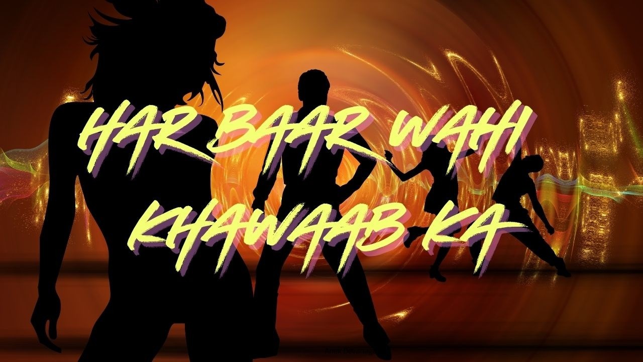 Har Baar Wahi Khwaab Ka 🔥💔 | Emotional Hindi Party Song | Dance Beats with Feelings
