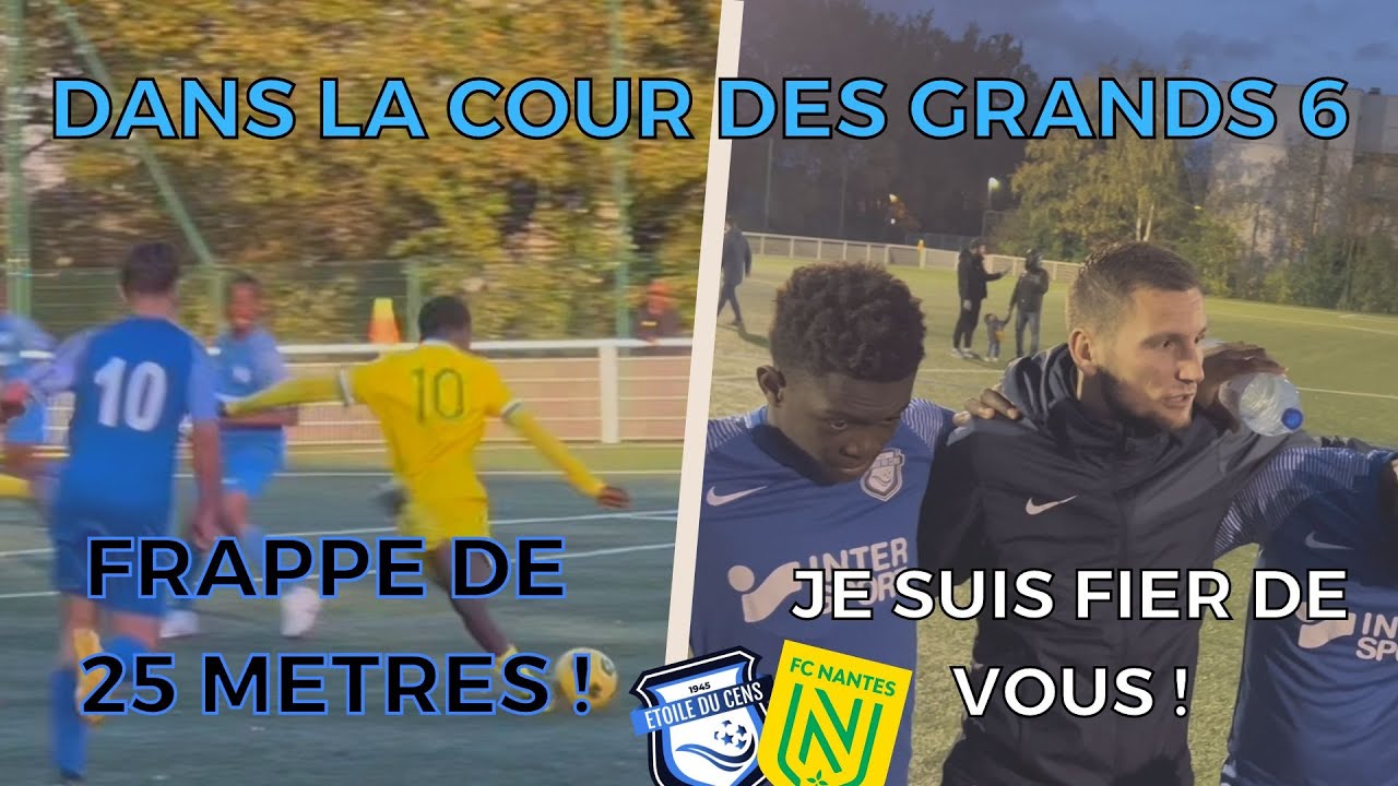 ON JOUE LE PLUS GROS CLUB DE LA REGION ! Match vs FC Nantes | Dans la cour des grands #6