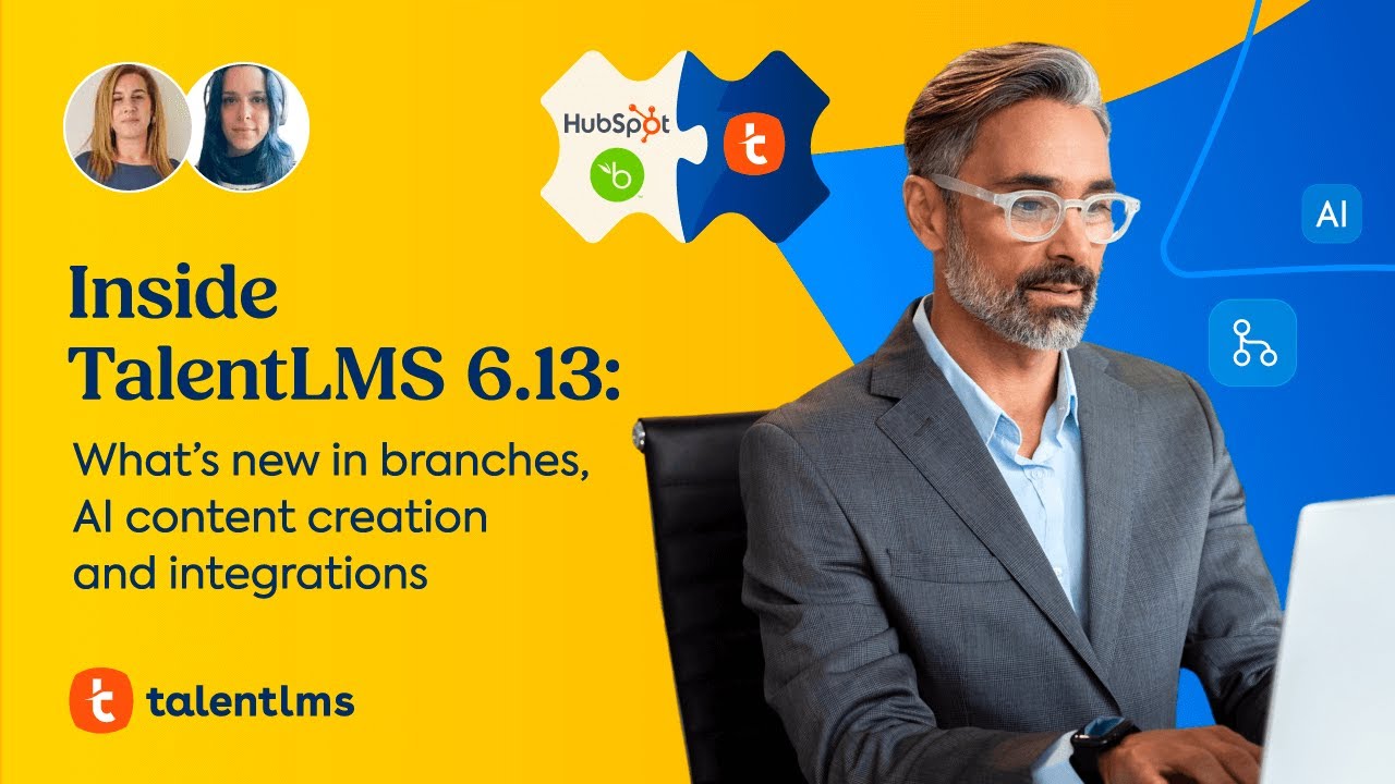 Inside TalentLMS 6.13: What’s new in branches, AI content creation and integrations