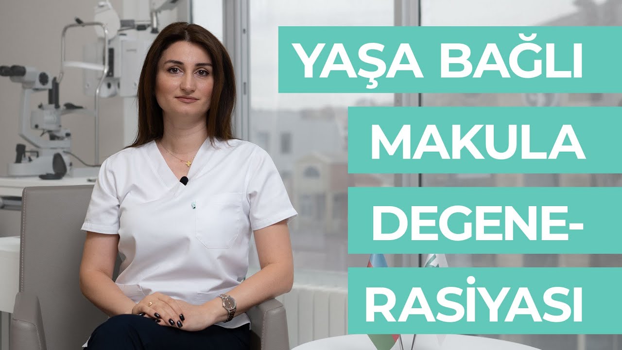 Yaşa bağlı makula degenerasiyası nədir? #BiovistaHospital #MakulaDegenerasiyası