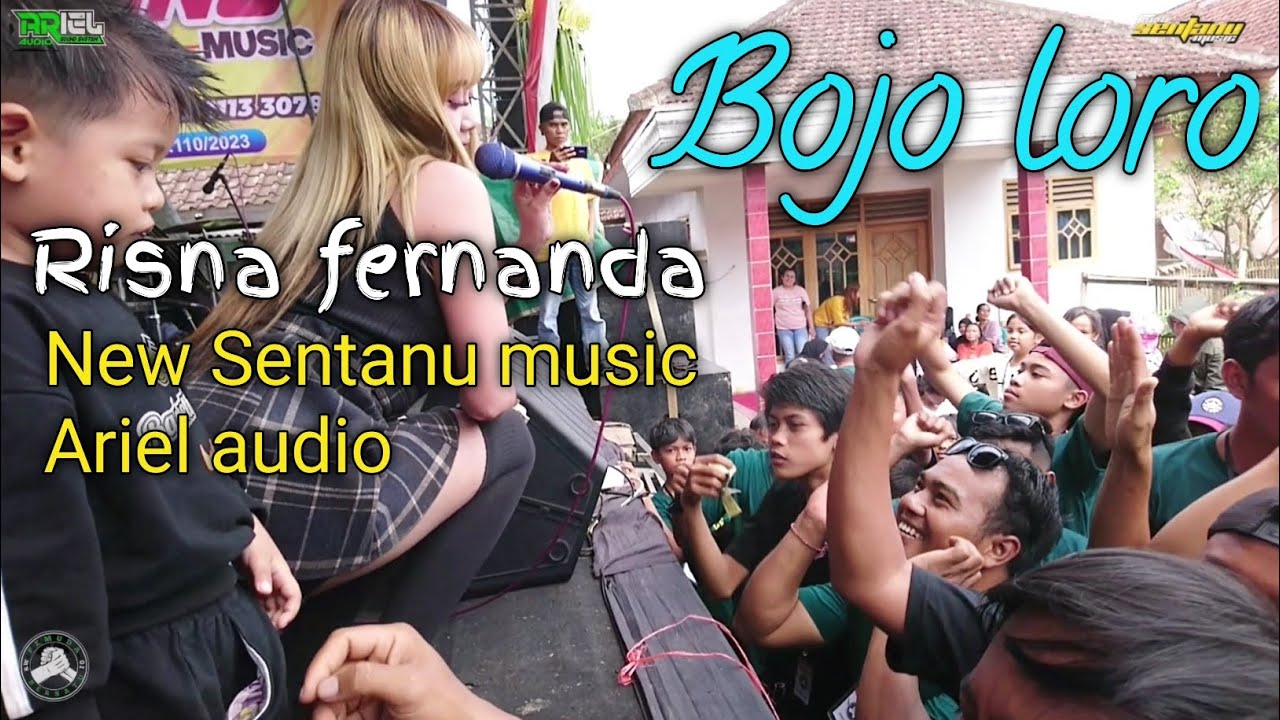 Bojo loro - Risna fernanda. New Sentanu music. Ariel audio