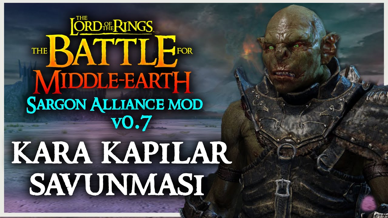 KARA KAPILAR BİZİMDİR ! | The Battle for Middle-earth - Co-op Skirmish / Sargon Alliance Mod v0.7