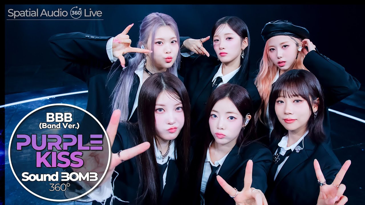 🎧퍼플키스(PURPLE KISS) - BBB (Band ver.)｜공간음향🎧라이브｜SoundBOMB360˚(싸운드밤삼육공) [SUB]