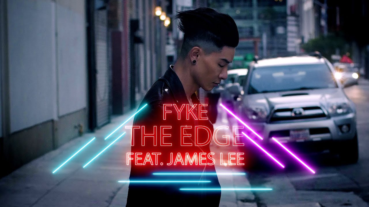 FYKE - THE EDGE (feat. James Lee) [OFFICIAL LYRIC VIDEO]