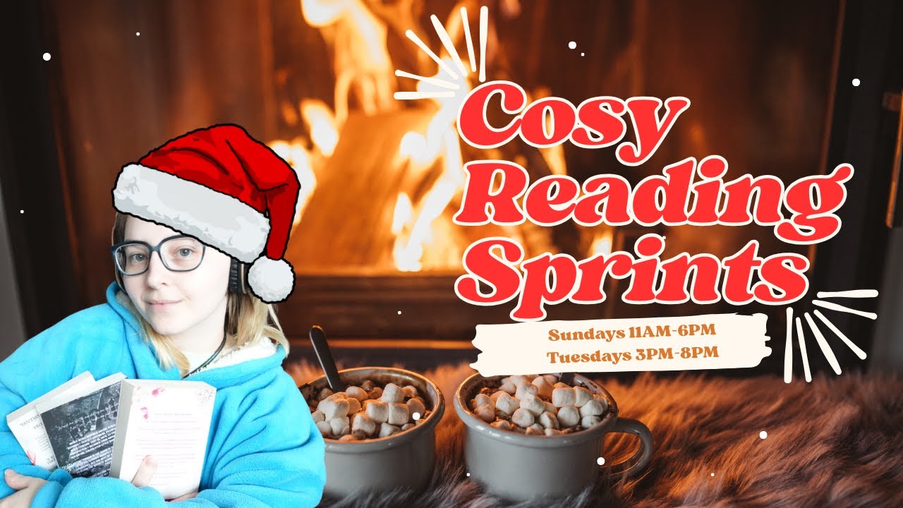 Cosy Reading Sprints | Monday 22nd December 11AM GMT
