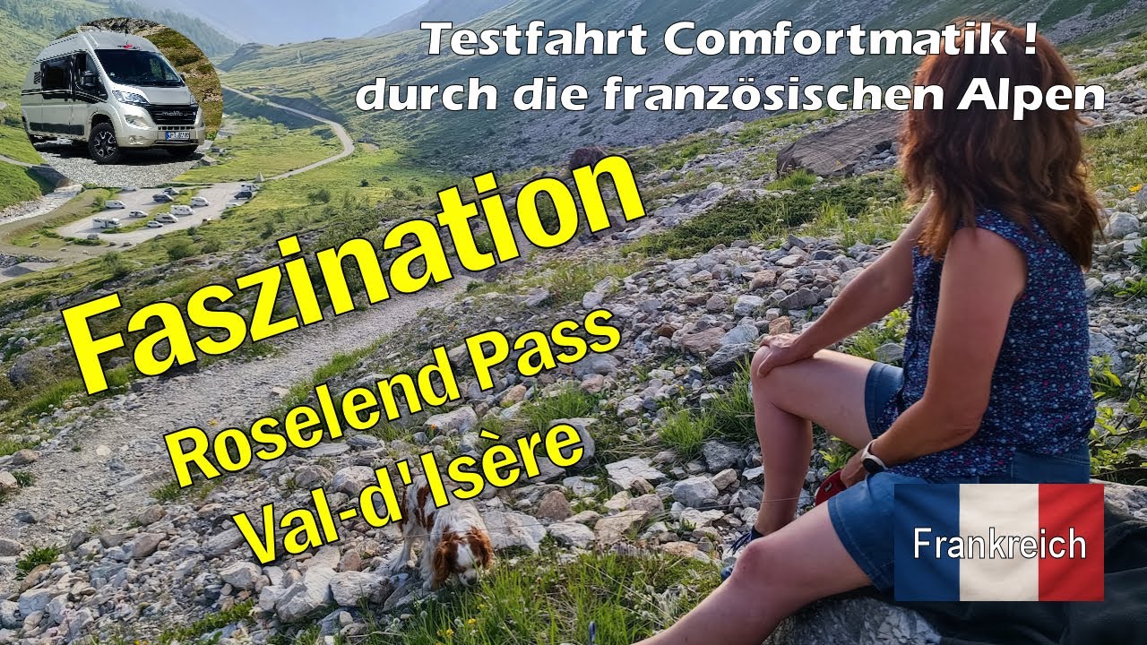 Alpen-Abenteuer Teil 6 – Vom Roselend in die goldene Abendkulisse