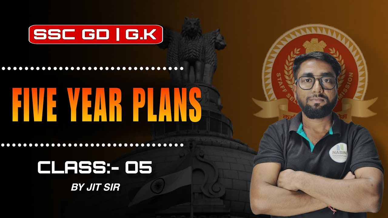 🚀 SSC GD G.K. Classes 2026 | Five year plans Class No:- 05 | Jit Sir 🎓