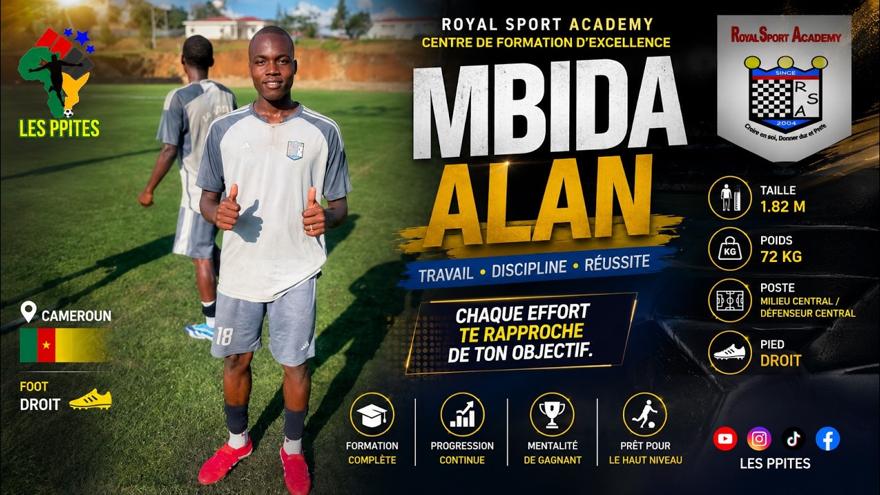 🇨🇲 Royal Sport Academy X Alan le profil complet du milieu moderne africain.