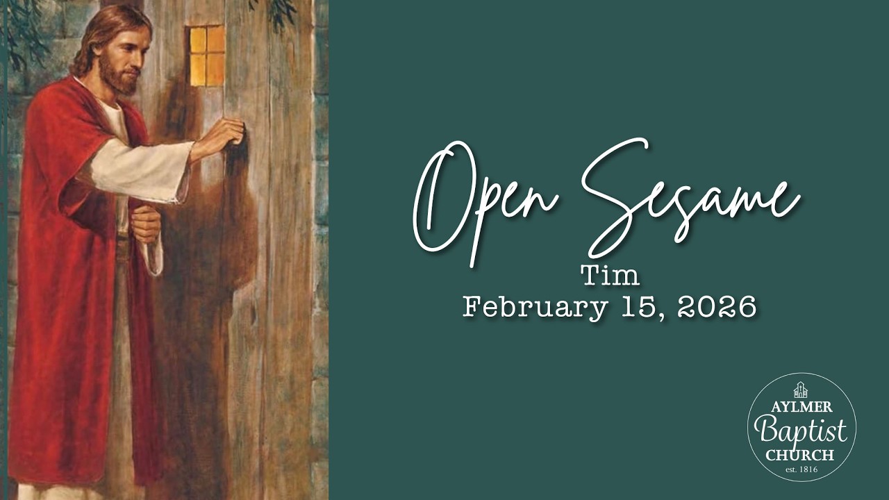 February 15 2026 - Aylmer Baptist Church Sunday Live Stream