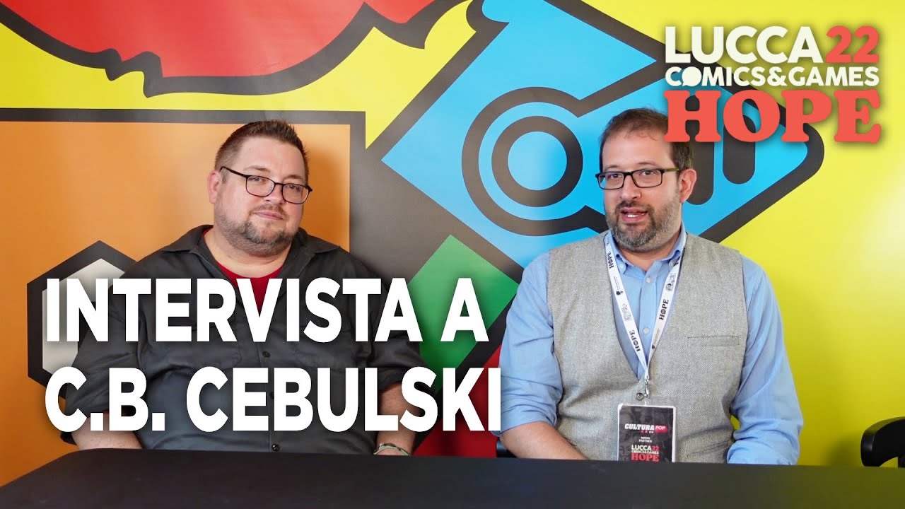 LUCCA COMICS AND GAMES 2022 - INTERVISTA a C.B. CEBULSKI