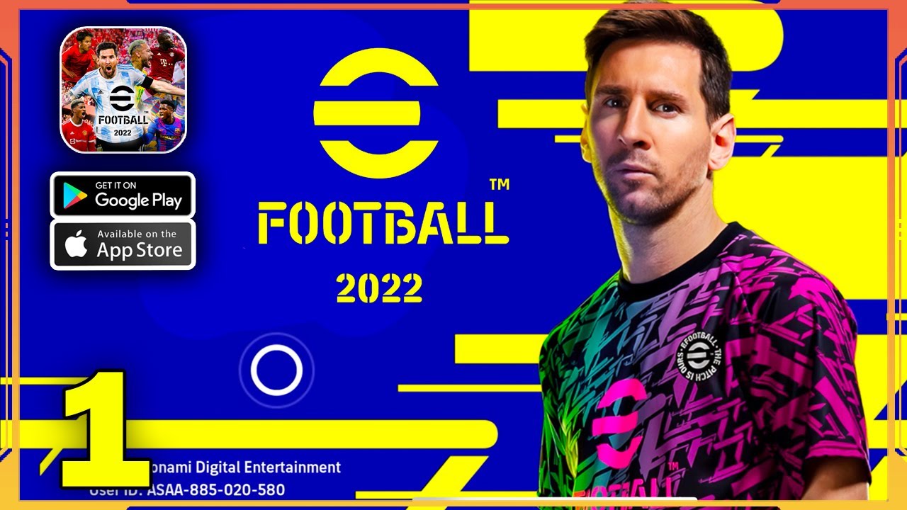 eFootball&trade; 2022 Gameplay (Android, iOS) - Part 1