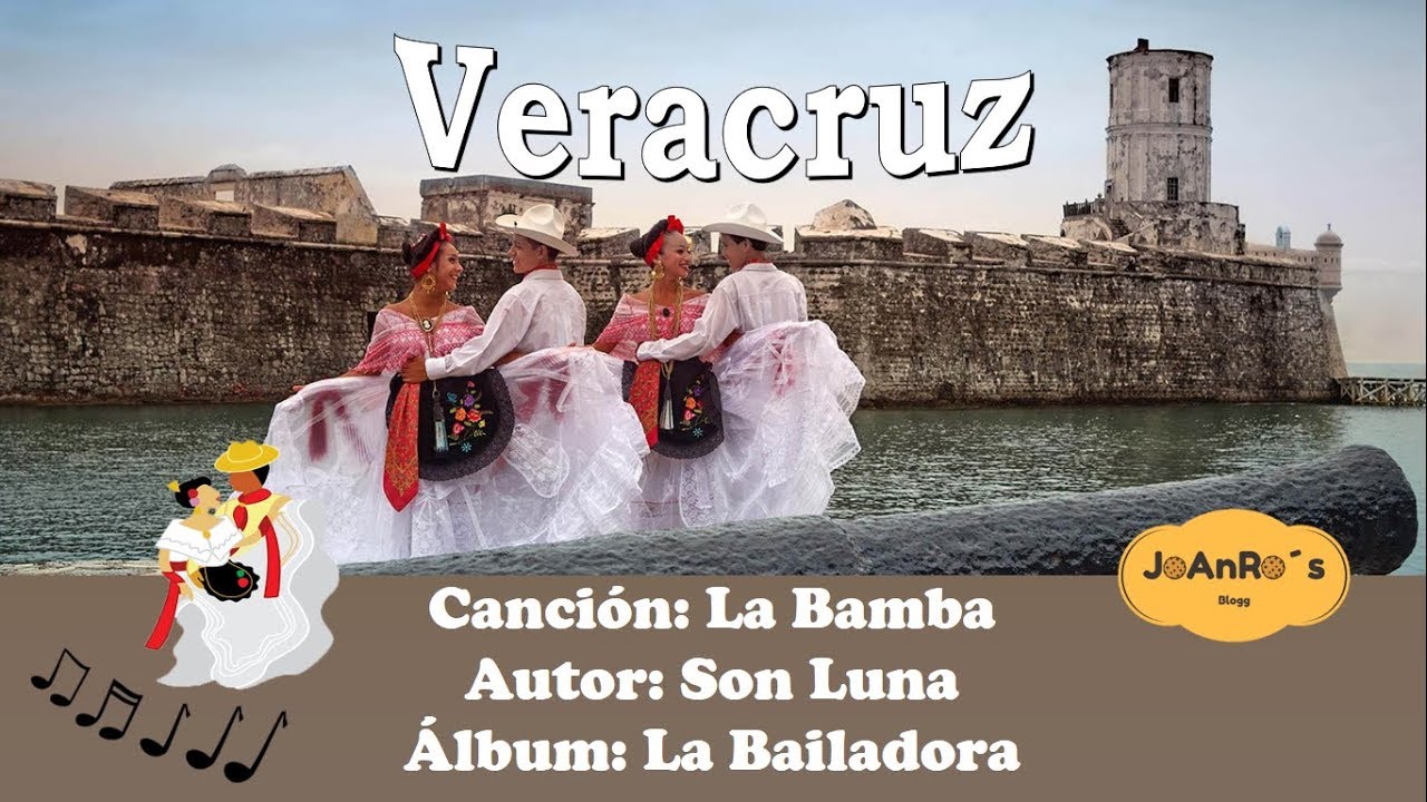 La Bamba - Son Luna - Veracruz