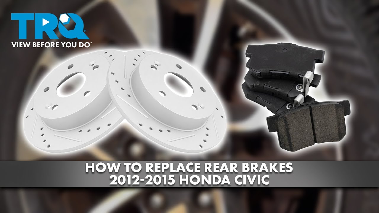 How to Replace Rear Brakes 2012-2015 Honda Civic
