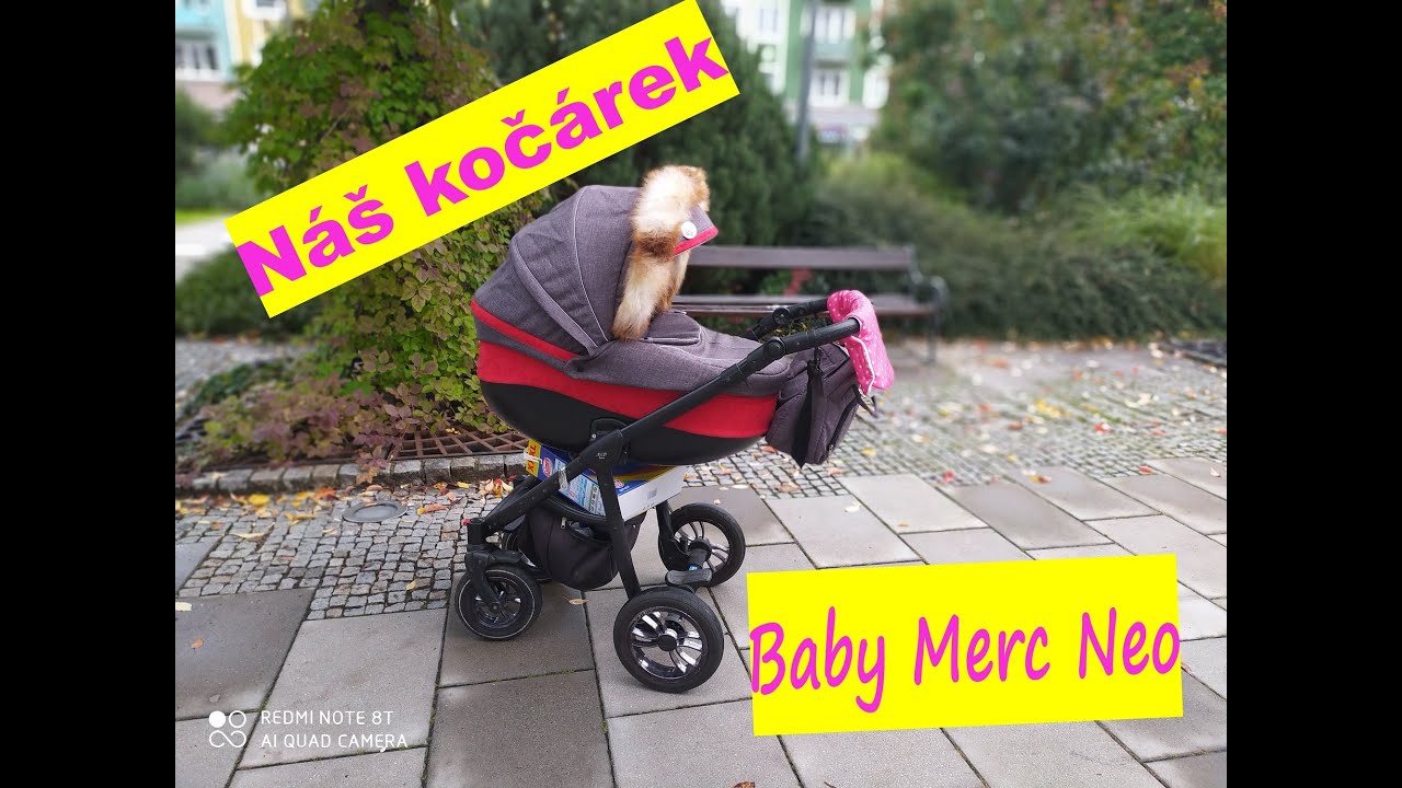 Náš kočárek :* Baby Merc Neo