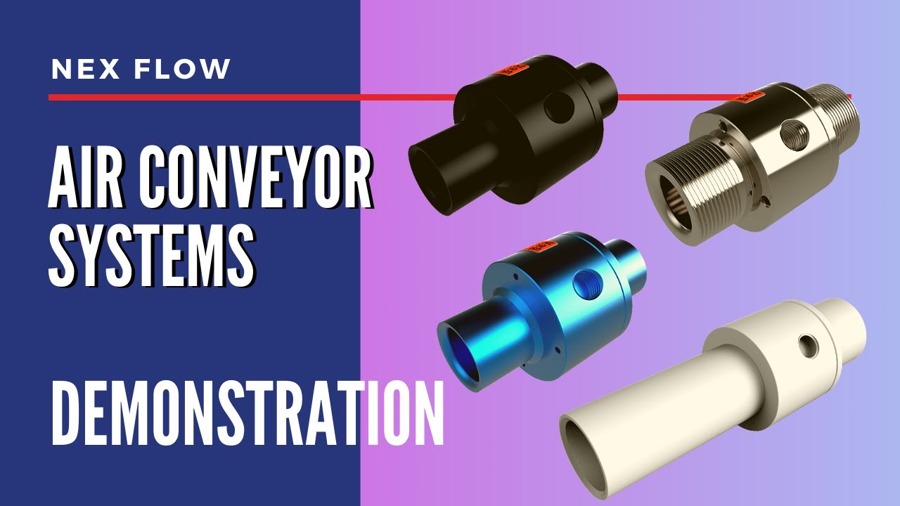 Nex Flow Compressed Air Conveyor Systems