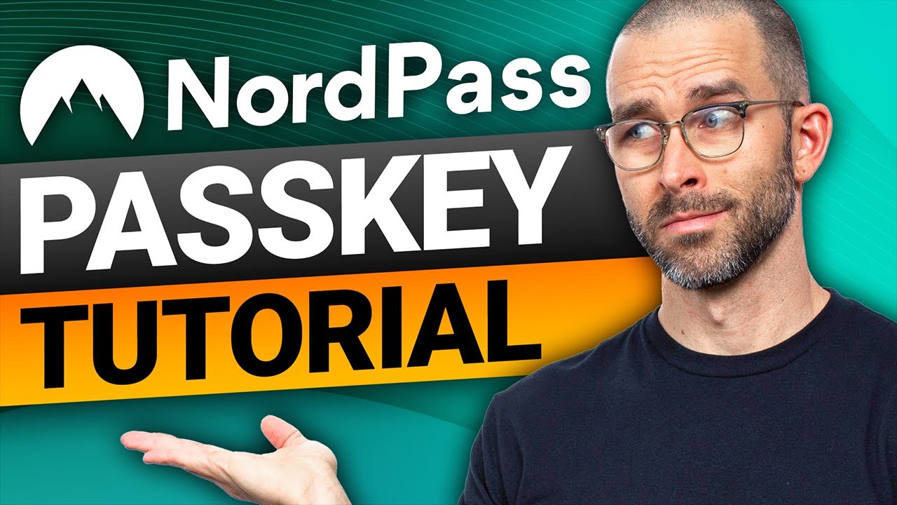 What are Passkeys and how to use them in 2026? NordPass Passkey tutorial!