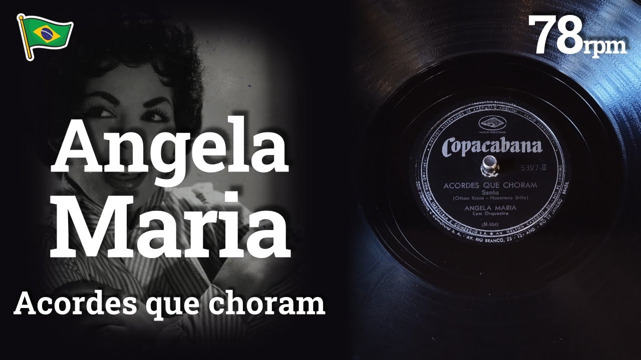 Acordes que choram - Angela Maria