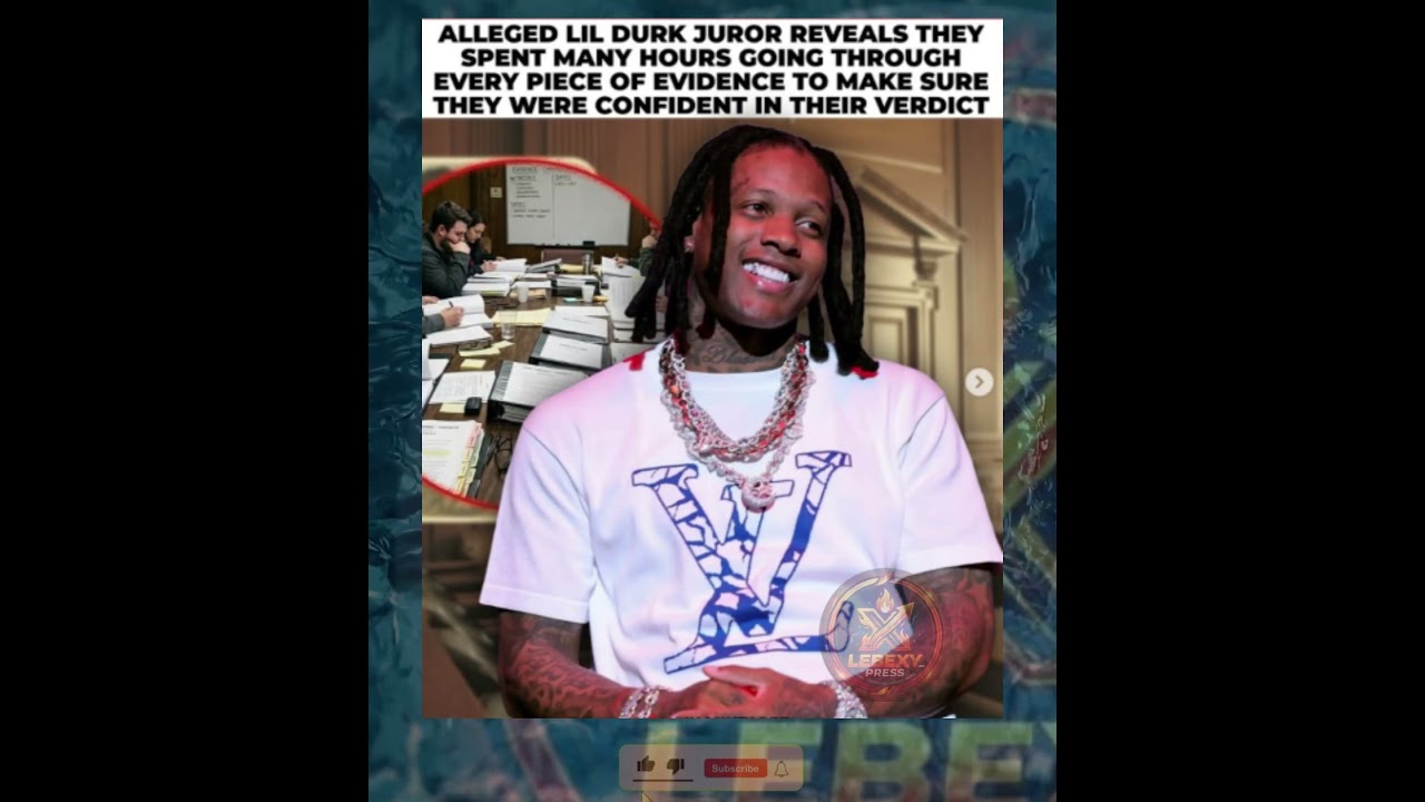 ALLEGED LIL DURK JUROR REVEALS HOW THEY REACHED THE NOT GUILTY VERDICT 😳⚖️ #lildurk