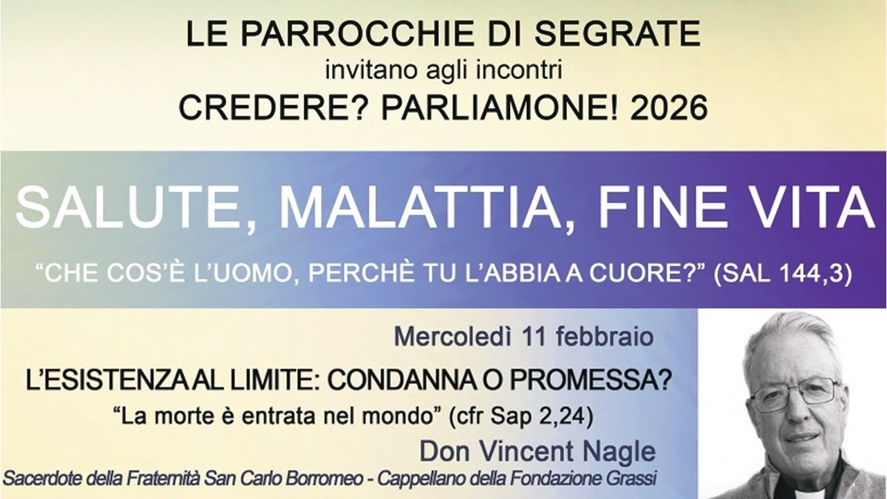 Credere?Parliamone!2026 - Salute, malattia e fine vita - 2° incontro