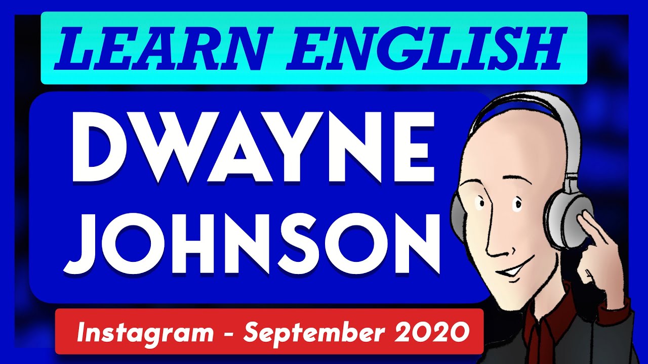 Learn American English | DWAYNE JOHNSON  | Language Analysis